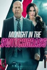 Midnight in the Switchgrass (2021) - KAKEK21.XYZ
