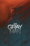 The Gray Man (2022) - KAKEK21.XYZ