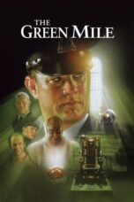 The Green Mile (1999) - kakek21.xyz