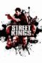 Street Kings (2008) - KAKEK21.XYZ