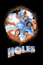 Holes (2003) - KAKEK21.XYZ