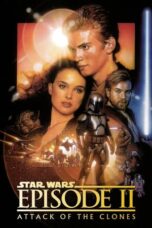 Star Wars: Episode II - Attack of the Clones (2002) - KAKEK21.XYZ