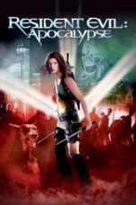 Resident Evil: Apocalypse (2004) - KAKEK21.XYZ