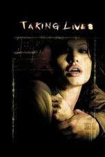 Taking Lives (2004) - kakek21.xyz
