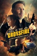 Crossfire (2023) - kakek21.xyz
