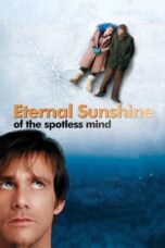 Eternal Sunshine of the Spotless Mind (2004) - kakek21.xyz