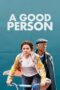 A Good Person (2023) - kakek21.xyz