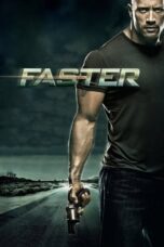 Faster (2010) - kakek21.xyz