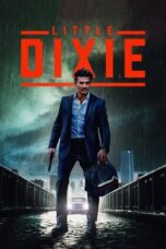 Little Dixie (2023) - kakek21.xyz