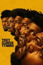They Cloned Tyrone (2023) - kakek21.xyz