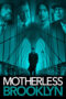 Motherless Brooklyn (2019) - kakek21.xyz