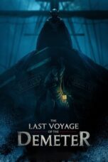 The Last Voyage of the Demeter (2023) - kakek21.xyz