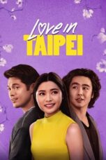 Love in Taipei (2023) - kakek21.xyz