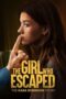 The Girl Who Escaped: The Kara Robinson Story (2023) - kakek21.xyz