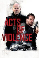 Acts of Violence (2018) - kakek21.xyz