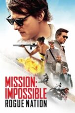 Mission: Impossible - Rogue Nation (2015) - kakek21.xyz