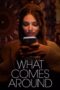 What Comes Around (2023) - kakek21.xyz