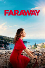 Faraway (2023) - kakek21.xyz