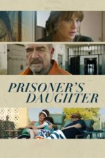 Prisoner's Daughter (2023) - kakek21.xyz