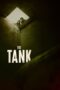 The Tank (2023) - kakek21.xyz