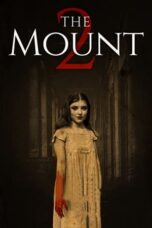 The Mount 2 (2023) - kakek21.xyz