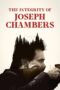 The Integrity of Joseph Chambers (2023) - kakek21.xyz
