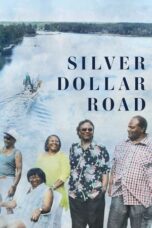 Silver Dollar Road (2023) - kakek21.xyz