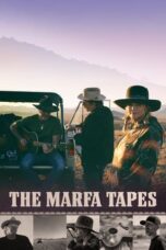 The Marfa Tapes (2022) - kakek21.xyz