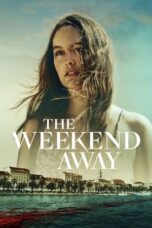 The Weekend Away (2022) - kakek21.xyz