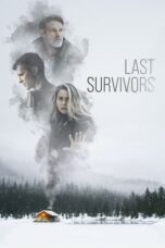 Last Survivors (2021) - kakek21.xyz