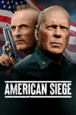 American Siege (2022) - kakek21.xyz