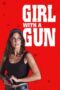 Girl With a Gun (2023) - kakek21.xyz