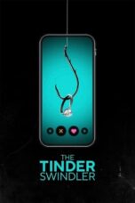 The Tinder Swindler (2022) - kakek21.xyz