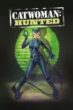 Catwoman: Hunted (2022) - kakek21.xyz