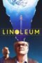 Linoleum (2023) - kakek21.xyz