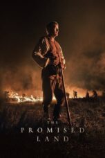 The Promised Land (2023) - kakek21.xyz
