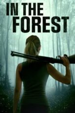 In the Forest (2022) - kakek21.xyz