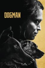 Dogman (2023) - kakek21.xyz