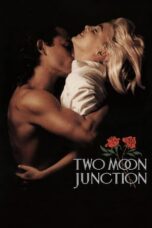 Two Moon Junction (1988) - kakek21.xyz