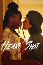 Heart Shot (2022) - kakek21.xyz
