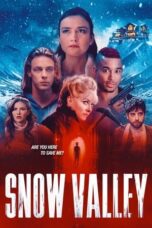 Snow Valley (2024) - kakek21.xyz
