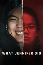 What Jennifer Did (2024) - kakek21.xyz