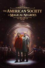 The American Society of Magical Negroes (2024) - kakek21.xyz