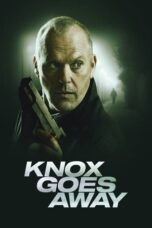 Knox Goes Away (2024) - kakek21.xyz