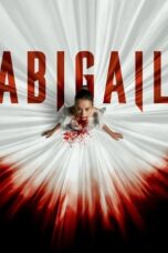 Abigail (2024) - kakek21.xyz