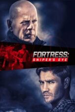 Fortress: Sniper's Eye (2022) - kakek21.xyz