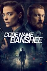Code Name Banshee (2022) - kakek21.xyz