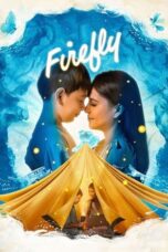 Firefly (2024) - kakek21.xyz