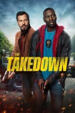 The Takedown (Loin Du Pariph) (2022) - kakek21.xyz
