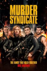 Murder Syndicate (2023) - kakek21.xyz